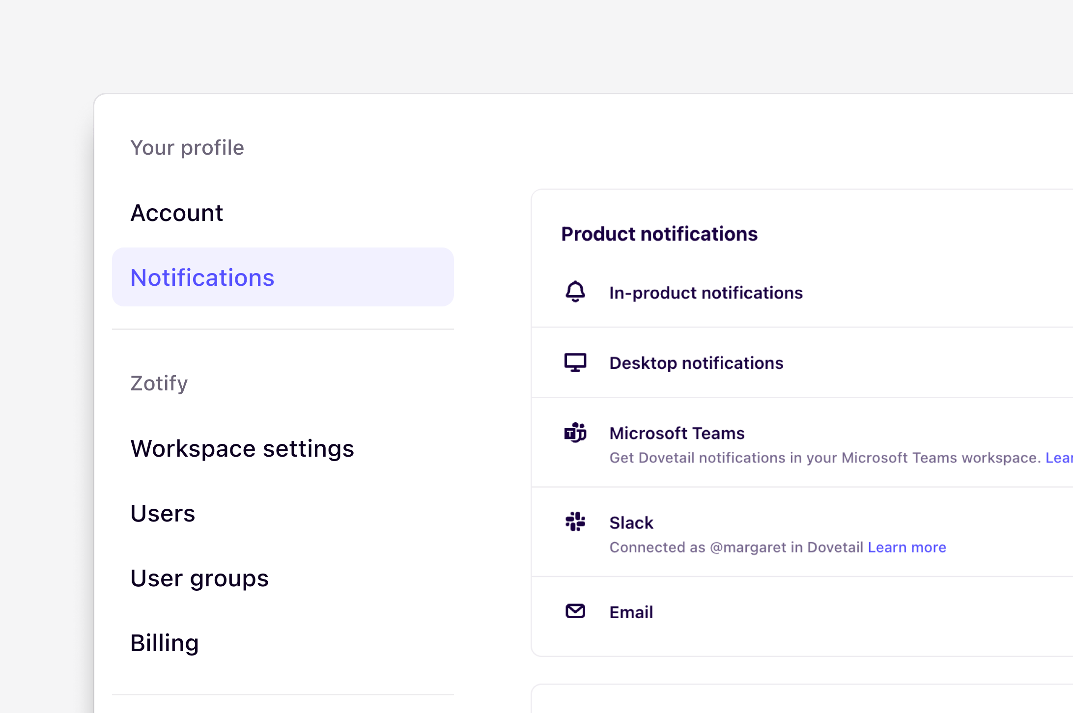Notification settings for email, Slack, and the notification center